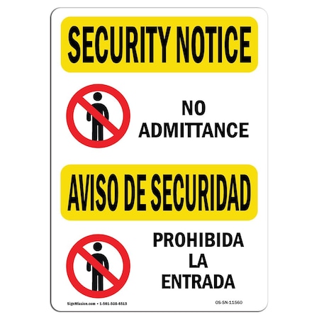 Signmission OSHA Security Sign, 3.5" Height, 5" Width, No Admittance Bilingual, Landscape, SN-D-35-L-11560 OS-SN-D-35-L-11560